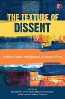 The Texture of Dissent Volume 2