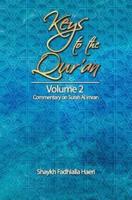 Keys to the Qur'an: Volume 2: Commentary on Surah Al Imran