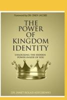 The Power of Kingdom Identity
