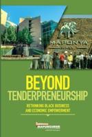 Beyond Tenderpreneurship