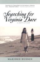 Searching for Virginia Dare