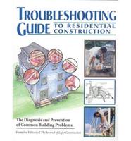 Troubleshooting Guide to Residential Construction