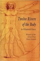Twelve Rivers of the Body