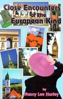 Close Encounters of the European Kind