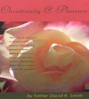 Christianity and Pleasure