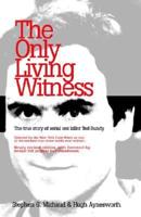 The Only Living Witness