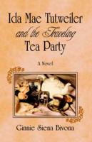 Ida Mae Tutweiler and the Traveling Tea Party