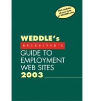 Weddle's Guide to Employment Web Sites 2003