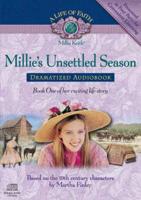 Millie Unsettled Season Dramatized