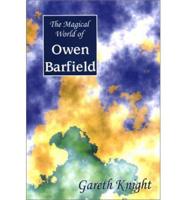The Magical World of Owen Barfield