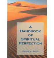A Handbook of Spiritual Perfection