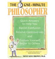 The One-Minute Philosopher