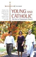 Young and Catholic