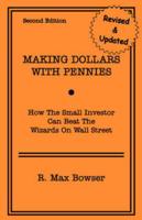 Making Dollars With Pennies