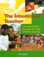 The Intentional Teacher