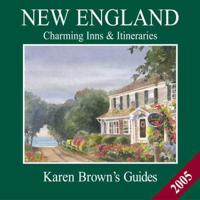 Karen Brown's New England 2005