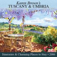 Karen Brown's Tuscany and Umbria