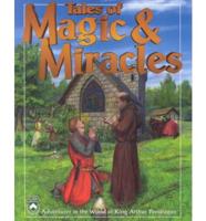 Tales of Magic & Miracles