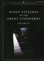 Piano Stylings of the Great Standards, Vol 4