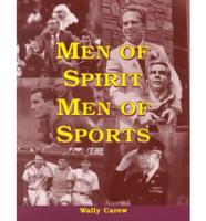 Men of Spirit, Men of Sports