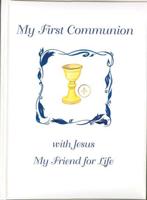 My First Communion With Jesus
