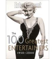 The Entertainment Weekly Greatest Entertainers, 1950-2000