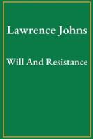 Will And Resistance