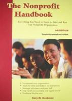 The Nonprofit Handbook: Everything You Need to Know to Start and Run Your Nonprofit Organization