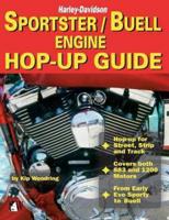 Harley-Davidson Sportster/Buell Engine Hop-Up Guide
