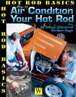 How to Air Condition Your Hot Rod