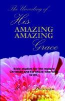 His Amazing Amazing Grace
