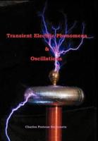 Transient Electric Phenomena and Oscillations - Third Edition