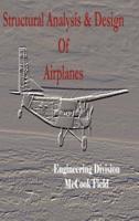 Structural Analysis and Design of Airplanes