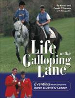 Life in the Galloping Lane