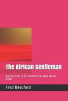 The African Gentleman