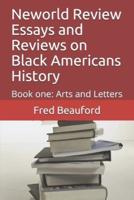Neworld Review Essays and Reviews on Black Americans History