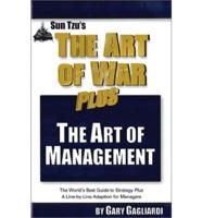Sun Tzu's The Art of War Plus, The Art of Management