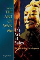The Art of War Plus the Art of Sales