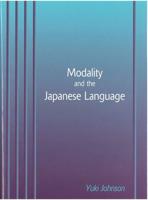 Modality and the Japanese Language