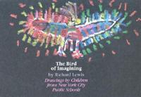 The Bird of Imagining