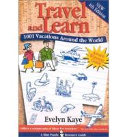 Travel and Learn