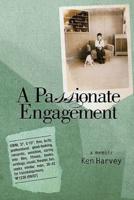 A Passionate Engagement