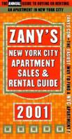Zany's New York City Apartment Sales and Rental Guide 2001