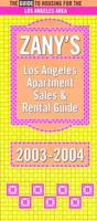 Zany's Los Angeles Apartment Sales and Rental Guide, 2003-2004