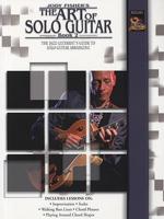 Jody Fisher&#39;s the Art of Solo Guitar, Book 2: The Jazz Guitarist&#39;s Guide to Solo Guitar Arranging