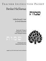 Parshat HaShavuah: Exodus (Teacher's Guide Shemot) 