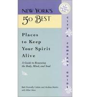 New York's 50 Best Places to Keep Your Spirit Alive