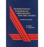 International Commercial Arbitration and the Courts