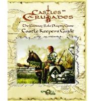 Castles & Crusades Castle Keeper's Guide