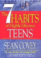The 7 Habits of Highly Effective Teens